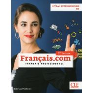 Français.com - Niveau intermédiaire / B1 - Livre de l'élève - 3ème édition - 94967202131ks[3].jpg